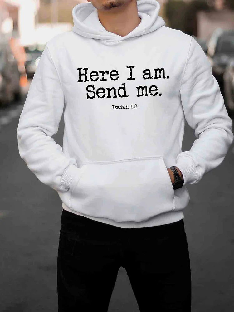 Here I am. Send Me. Isaiah 6:8 Hoodie