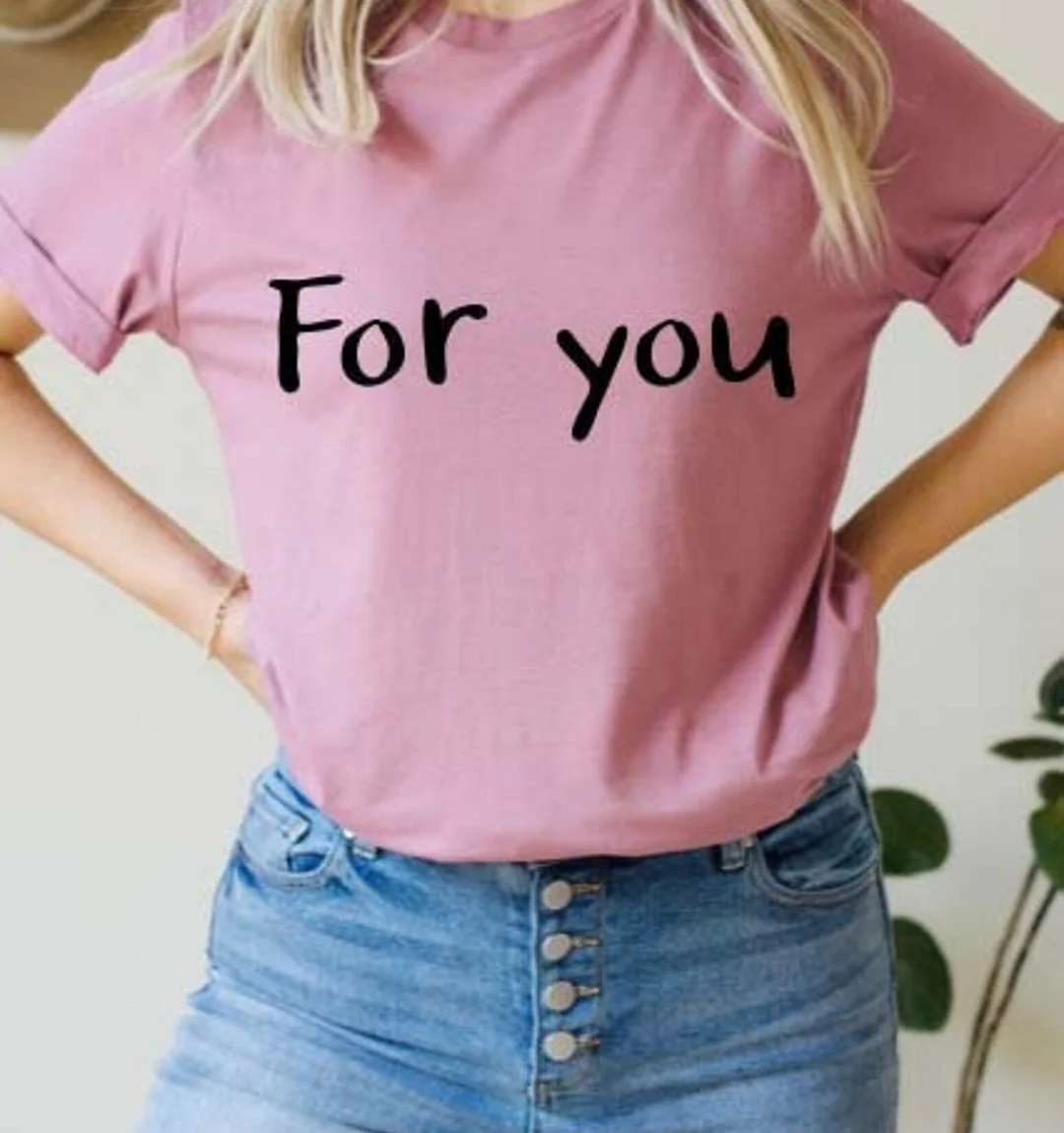 Women And Man For You Romantic Valentine Shirt Valentine'S Day Gift Girlfriend Top Tees