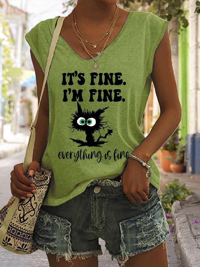 Women's It's Fine I'm Fine Everything Is Fine Funny Cat V-Neck Sleeveless Tee