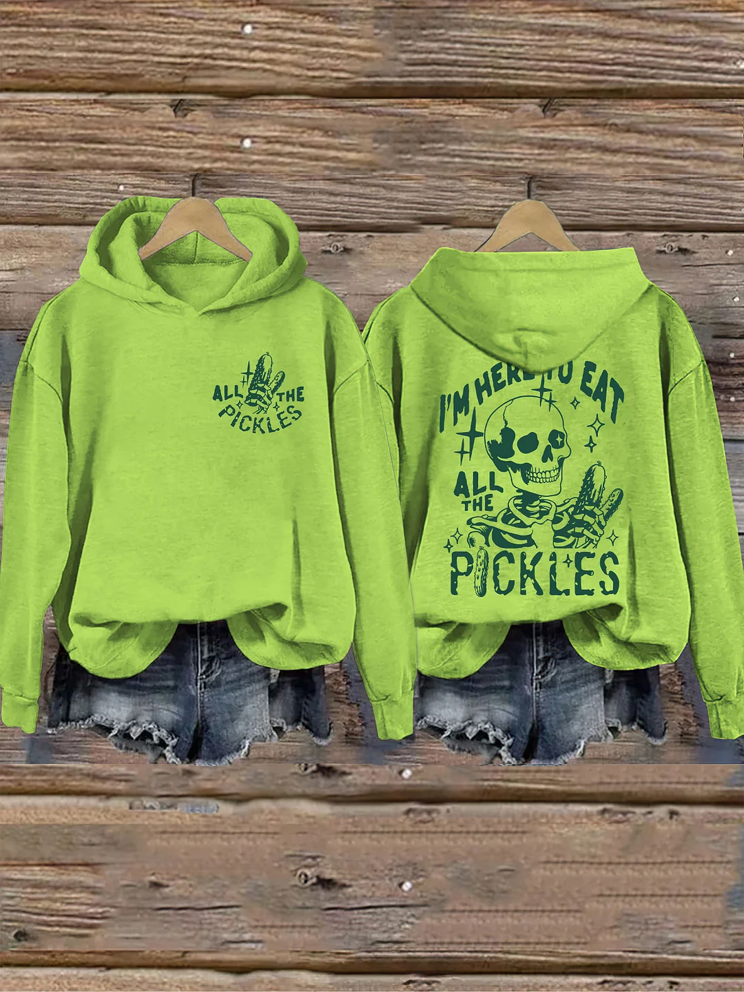 I'm Here To Eat All The Pickles Hoodie