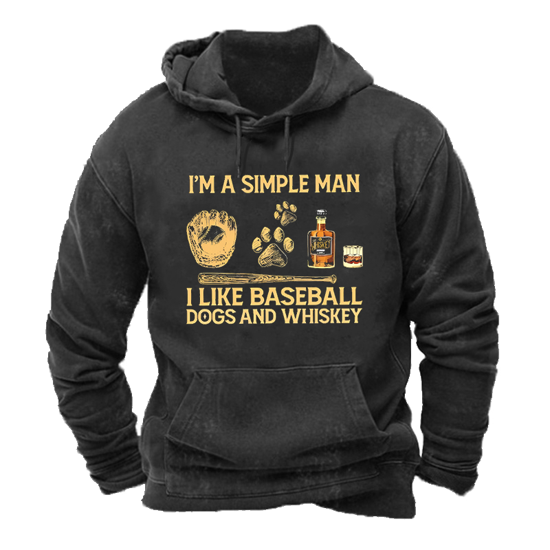 Warm Lined I’m A Simple Man I Like Baseball Dogs And Whiskey  Hoodie ctolen