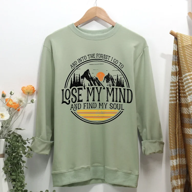 Lose My Mind And Find My Soul Women Casual Sweatshirt-Annaletters