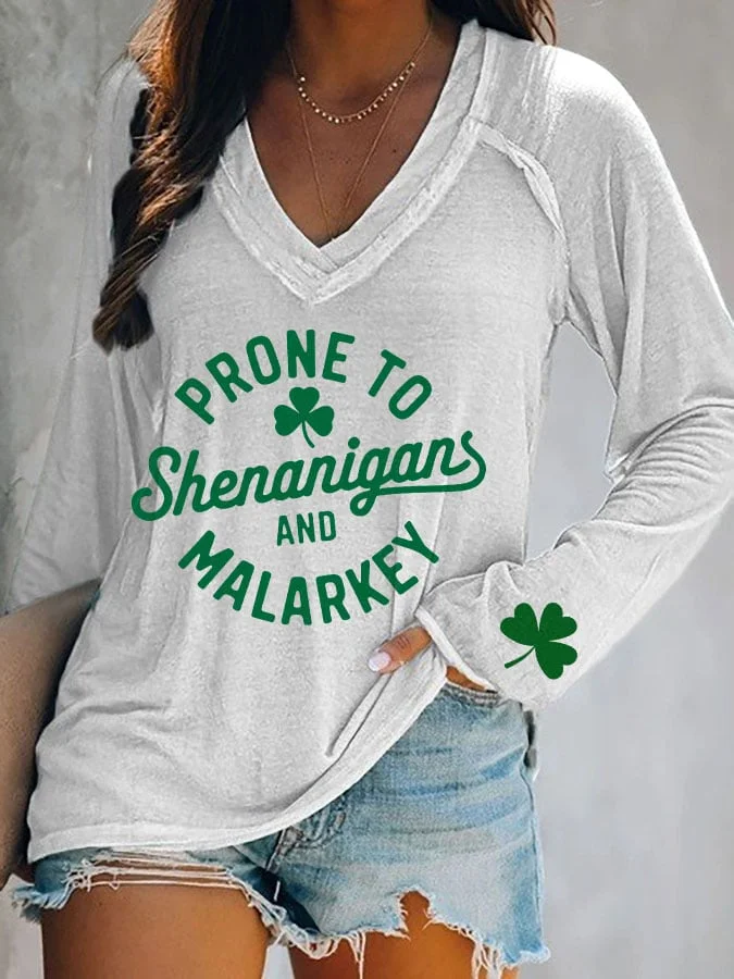 Prone to Shenanigans and Malarkey Printed V-Neck Long Sleeves Women's T-shirt socialshop