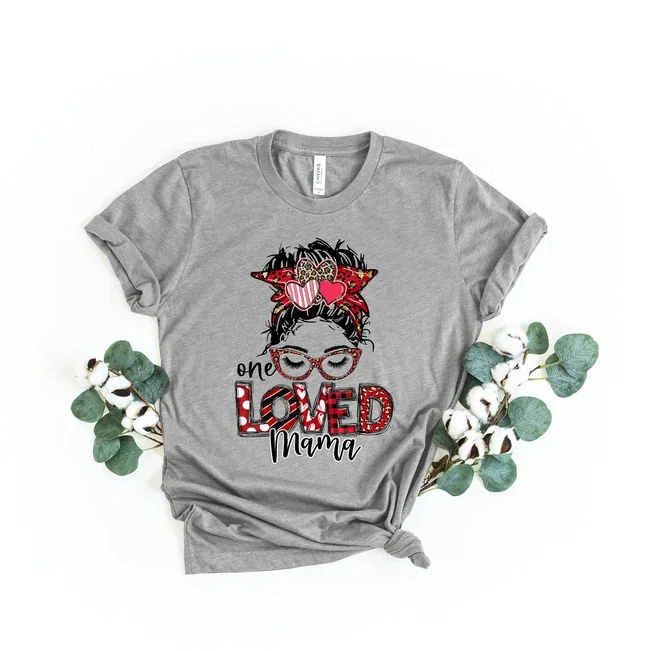 One Loved Mama Shirt