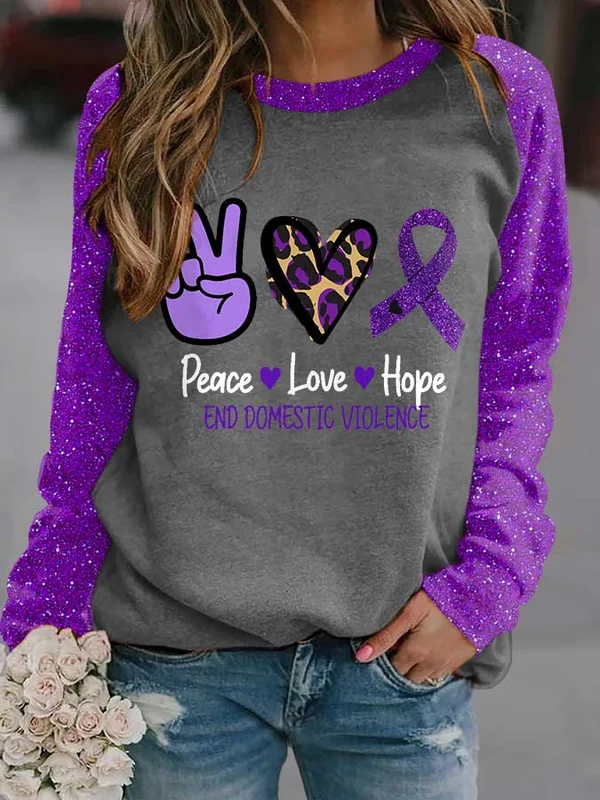 Peace Love Wants to End Domestic Violence Sweatshirt