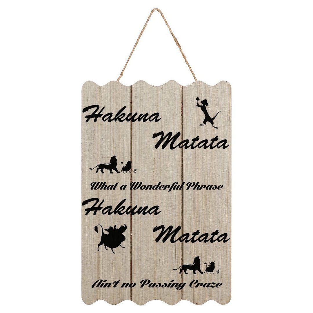 Hakuna Matata Hanging Sign