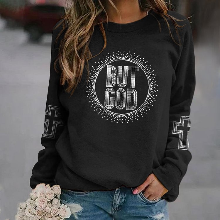 VChics But God Faith Printed Round Neck Long Sleeve Casual Sweatshirt