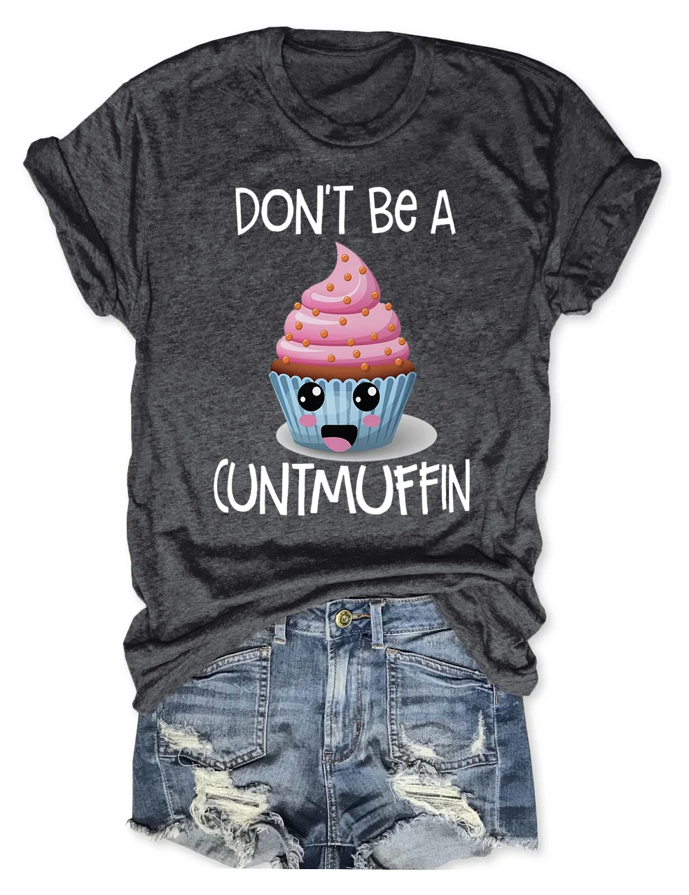 Don't Be A Cuntmuffin/Twatwaffle Funny T-Shirt