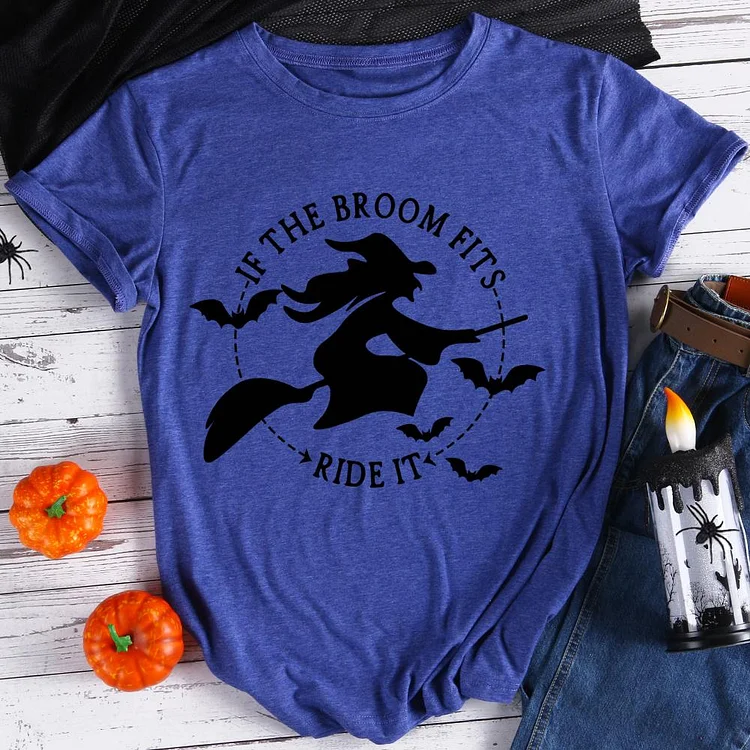 If The Broom Fits Ride It   T-Shirt Tee-07370