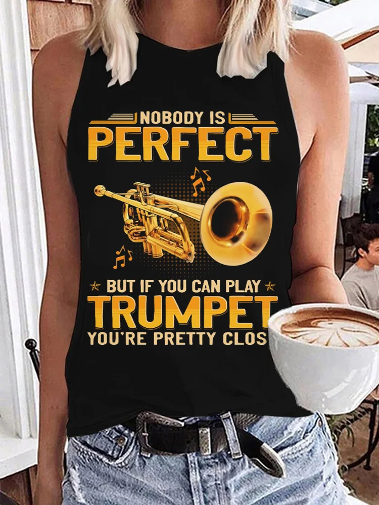 Nobody is Perfect, But If You Can Play Trumpet Tank Top