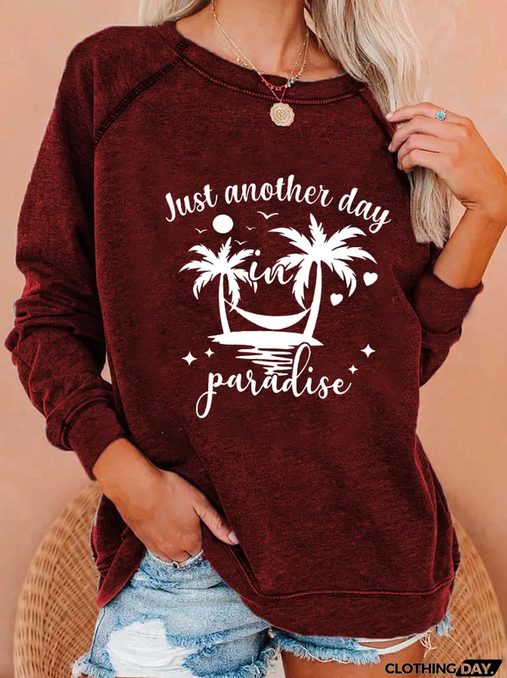 Women's "Just Another Day In Paradise" printed sweatshirt