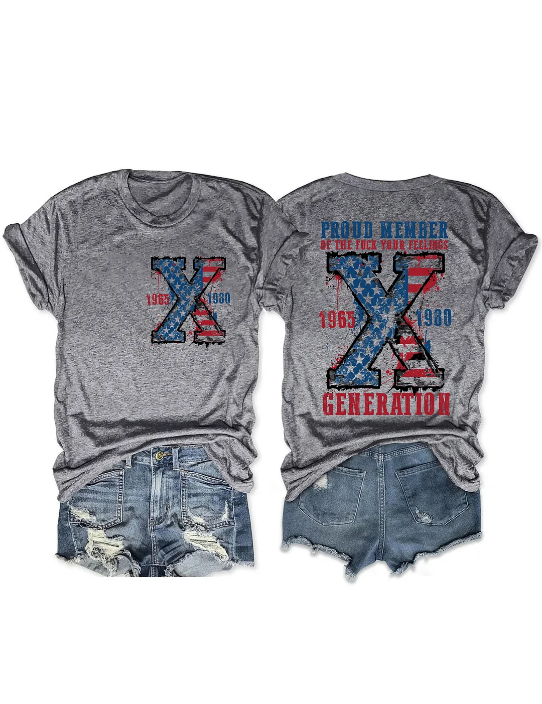 Proud Member Of The Fuck Your Feelings Generation X T-shirt