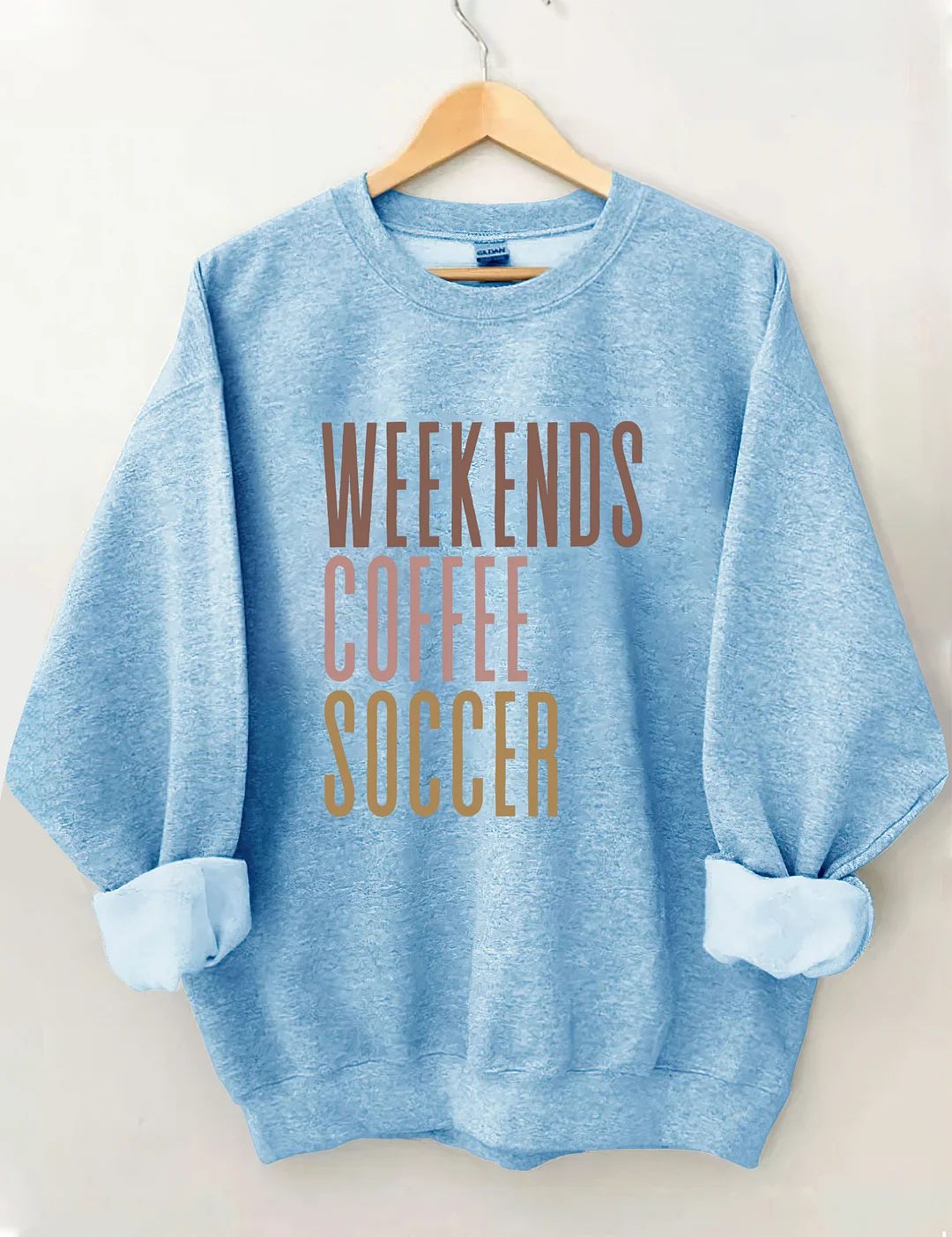 Weekends Coffee Soccer Sweatshirt