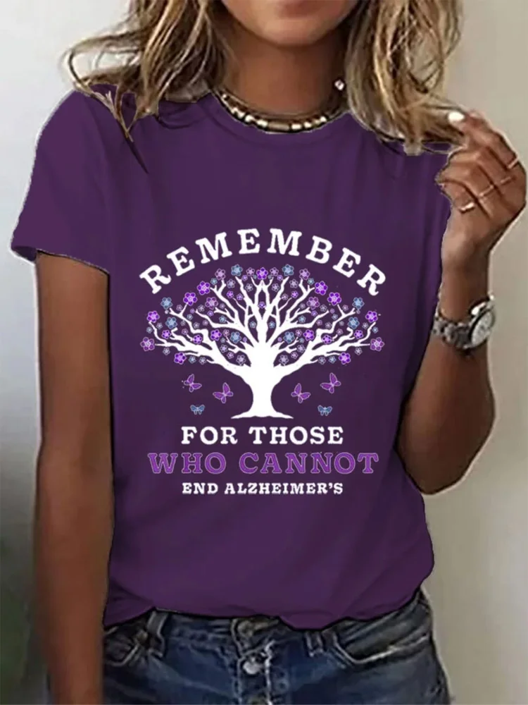 Women's Remember For Those Who Cannot Dementia Alzheimer's Disease Awareness Printed T-Shirt