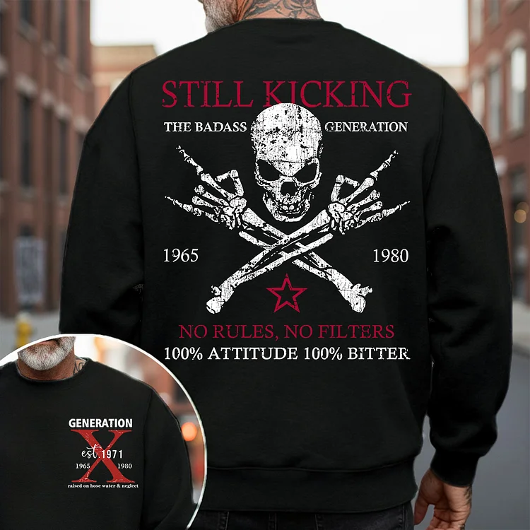 Gen X Still Kicking Crewneck – No Rules, No Filters Hoodie, Gen X Skull Sweatshirt, T-shirt, Custom Year Shirt