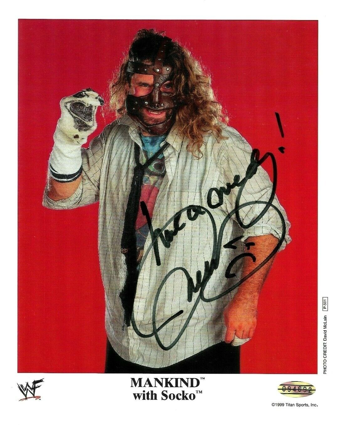 WWE MANKIND P-501 HAND SIGNED AUTOGRAPHED 8X10 PROMO Photo Poster painting WITH STEINER COA