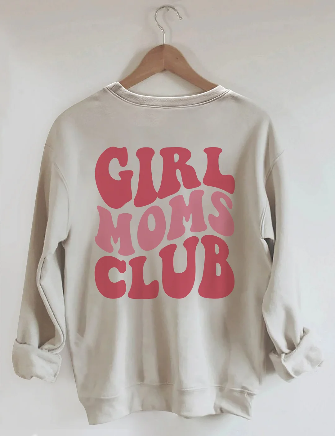 Girl Moms Club Sweatshirt