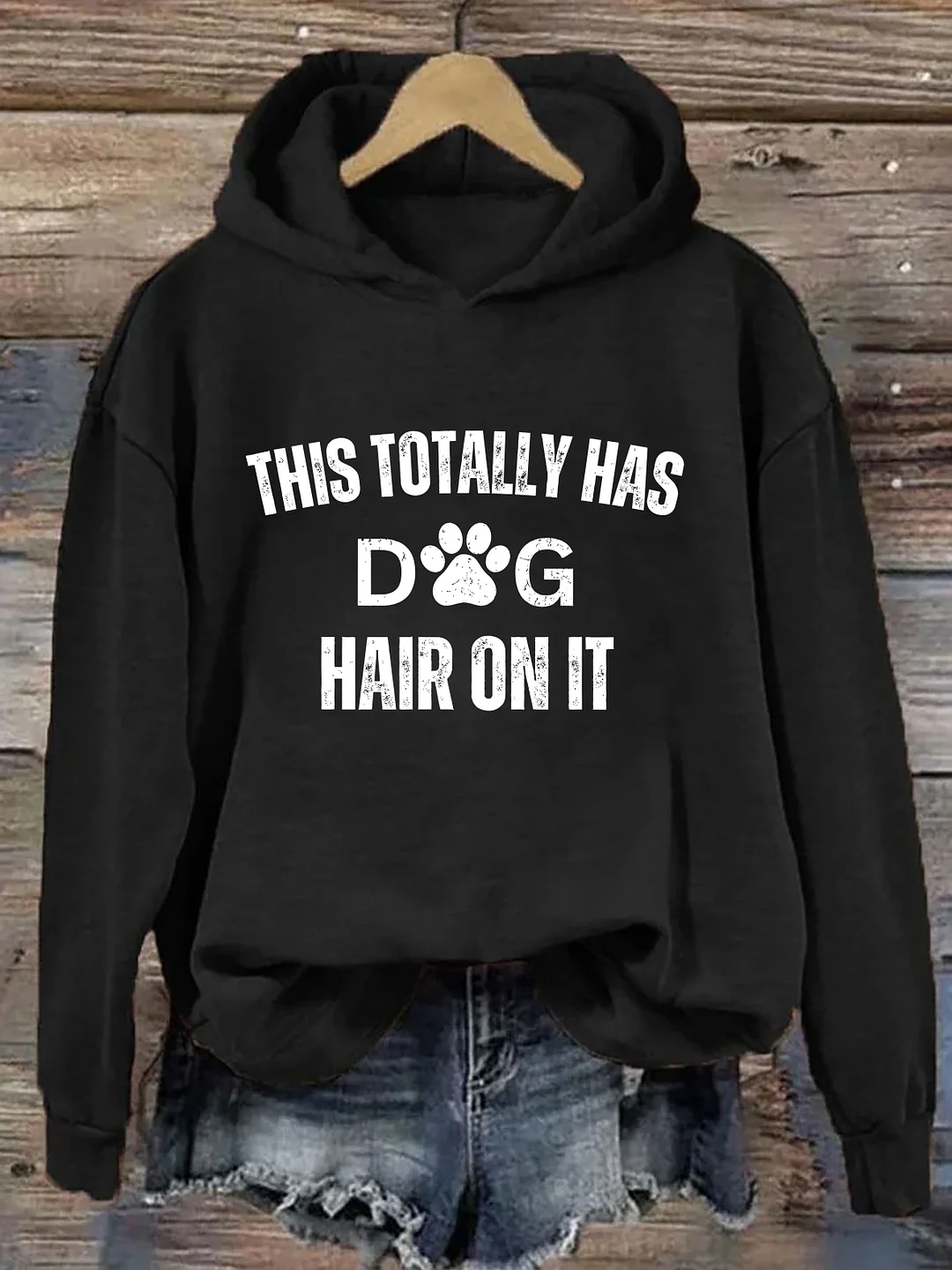 This Totally Has Dog Hair On It Hoodie