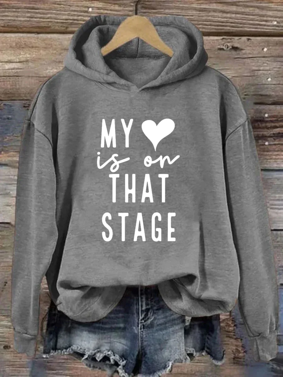 My Heart Is On That Stage Dance Mom Hoodie