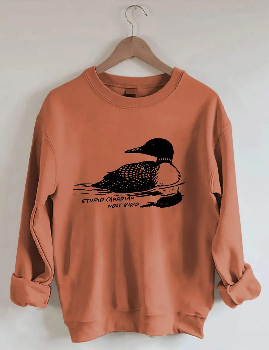 Stupid Canadian Wolf Bird Sweatshirt
