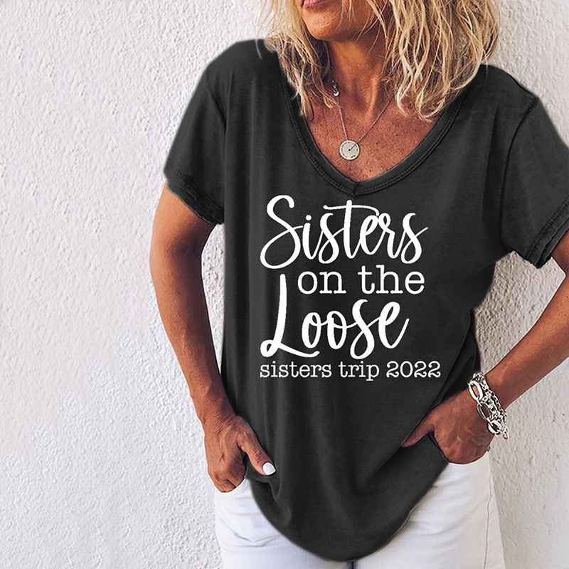 Sisters Trip Letter Print V-Neck Casual T-Shirt wearshes