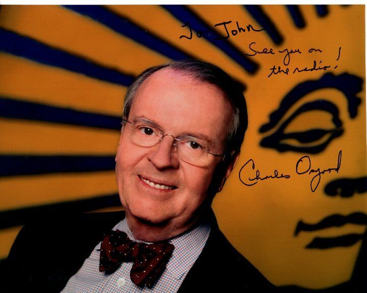 CHARLES OSGOOD Autographed CBS SUNDAY MORNING Photo Poster paintinggraph - To John GREAT CONTENT