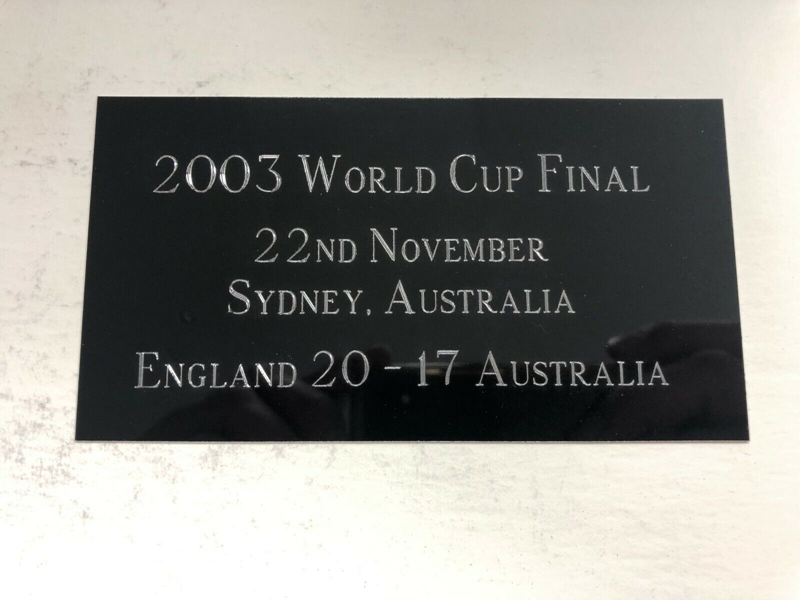 2003 Rugby World Cup Final - 130x70mm Engraved Plaque for Signed Shirt or Photo Poster painting