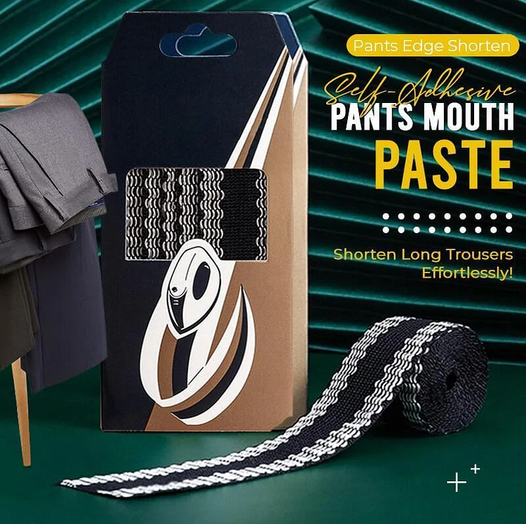 Pants Edge Shorten Self-Adhesive Pants Mouth Paste（50% OFF）