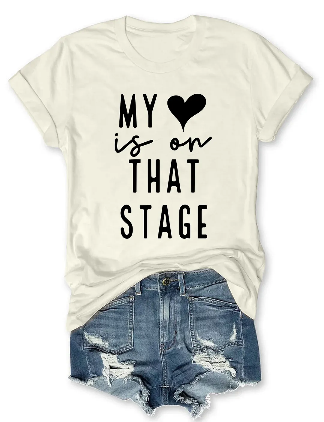 My Heart Is On That Stage Dance Mom T-shirt