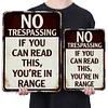 No Trespassing If You Can Read This You're In Range - Metal Tin Signs(8*12Inch/12*16Inch)