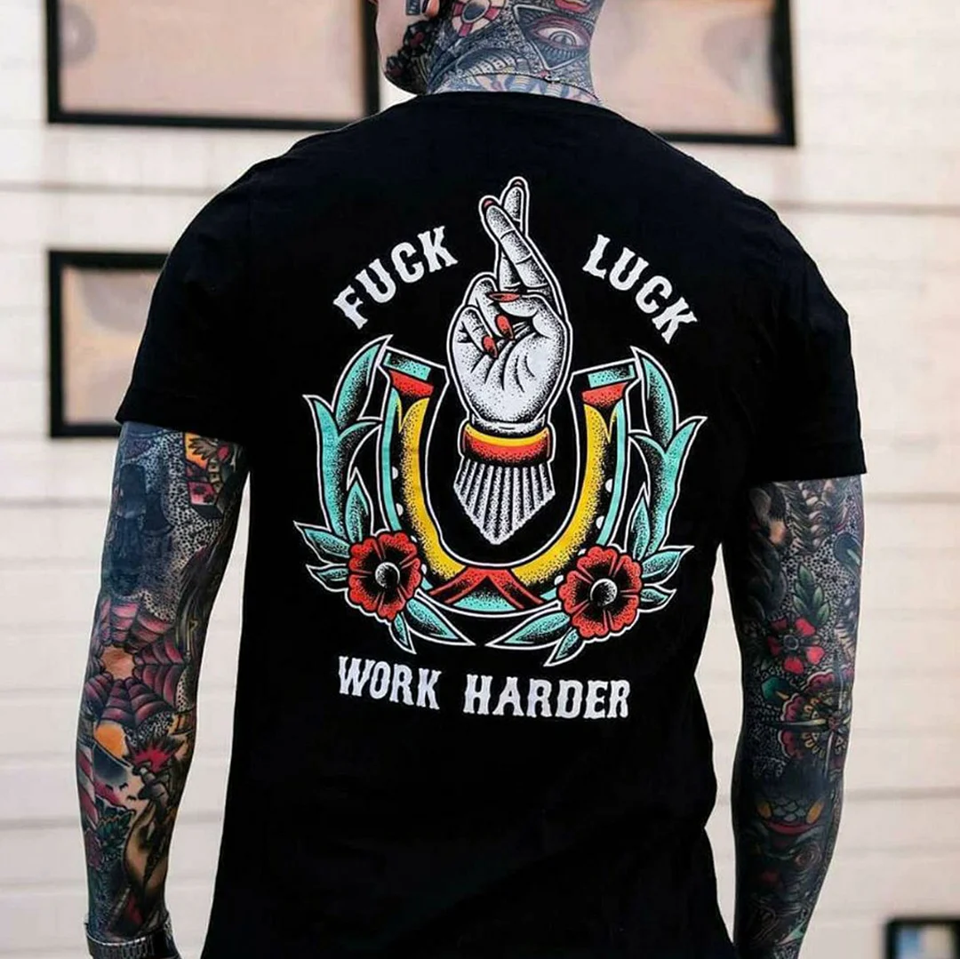 FUCK LUCK WORK HARDER Hand Flowers Print T-shirt