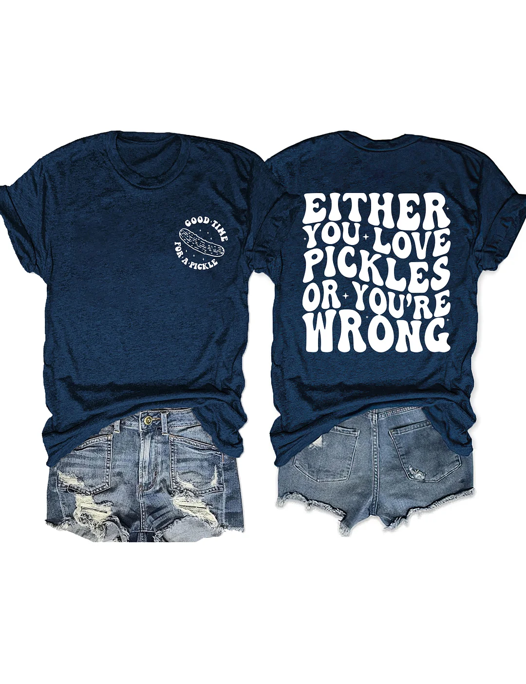 Good Time For A Pickle T-shirt