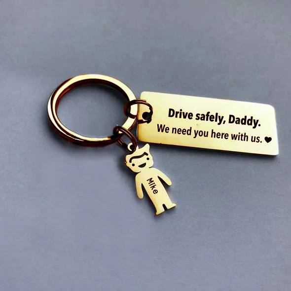 To My Dad 1 Kid Charm Keychain "Drive Safely, Daddy"