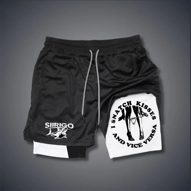 I SNATCH KISSES Sexy Lady Graphic GYM PERFORMANCE SHORTS