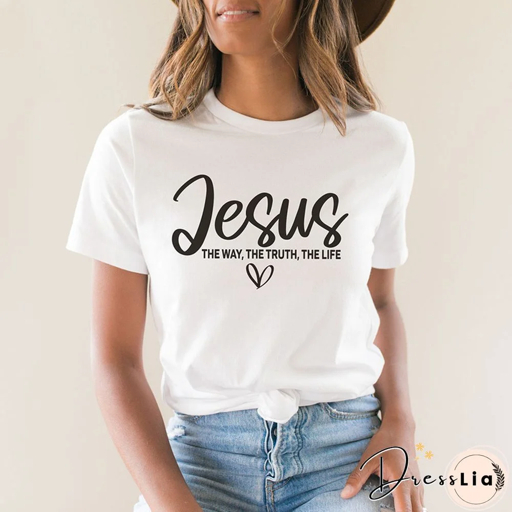 Jesus The Way The Truth The Life Religious T Shirts Women Cotton Motivational Clothes Easter Tshirts Bible Verse Dropshipping