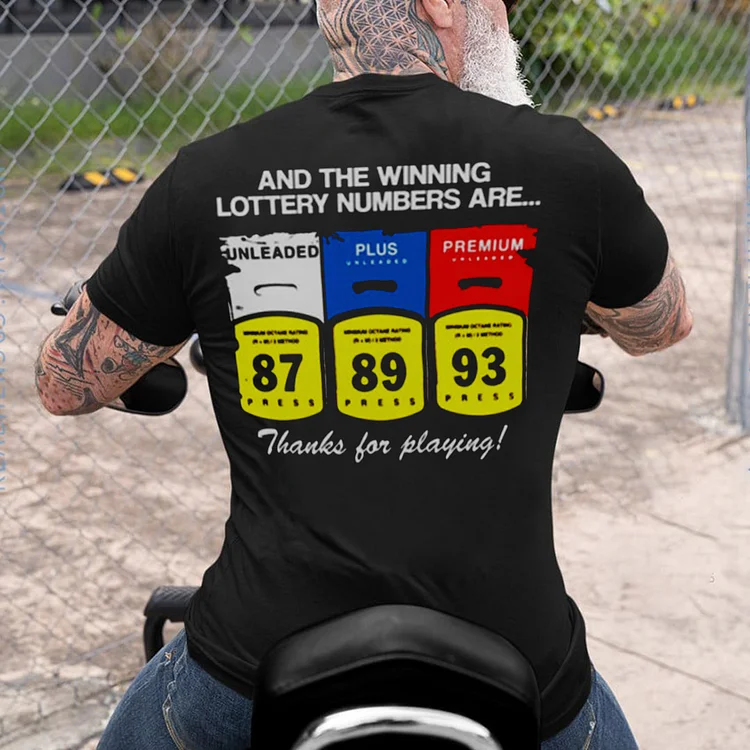 "  And The Winning Lottery Numbers Are Funny Gas Prices " Men's T-Shirt