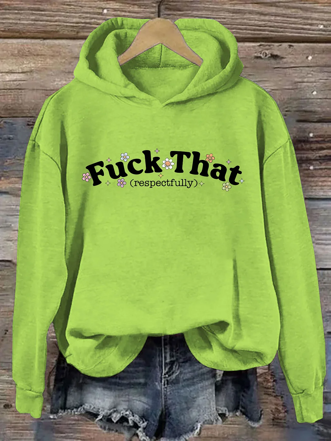 Sarcastic Fuck That Respectfully Hoodie