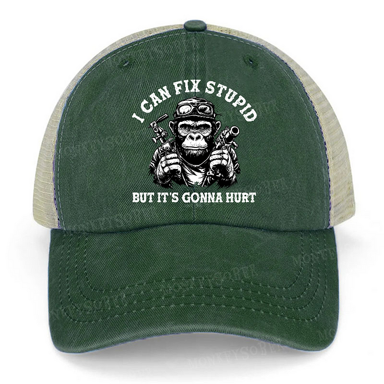 I Can Fix Stupid But It's Gonna Hurt Funny Monkey Trucker Cap