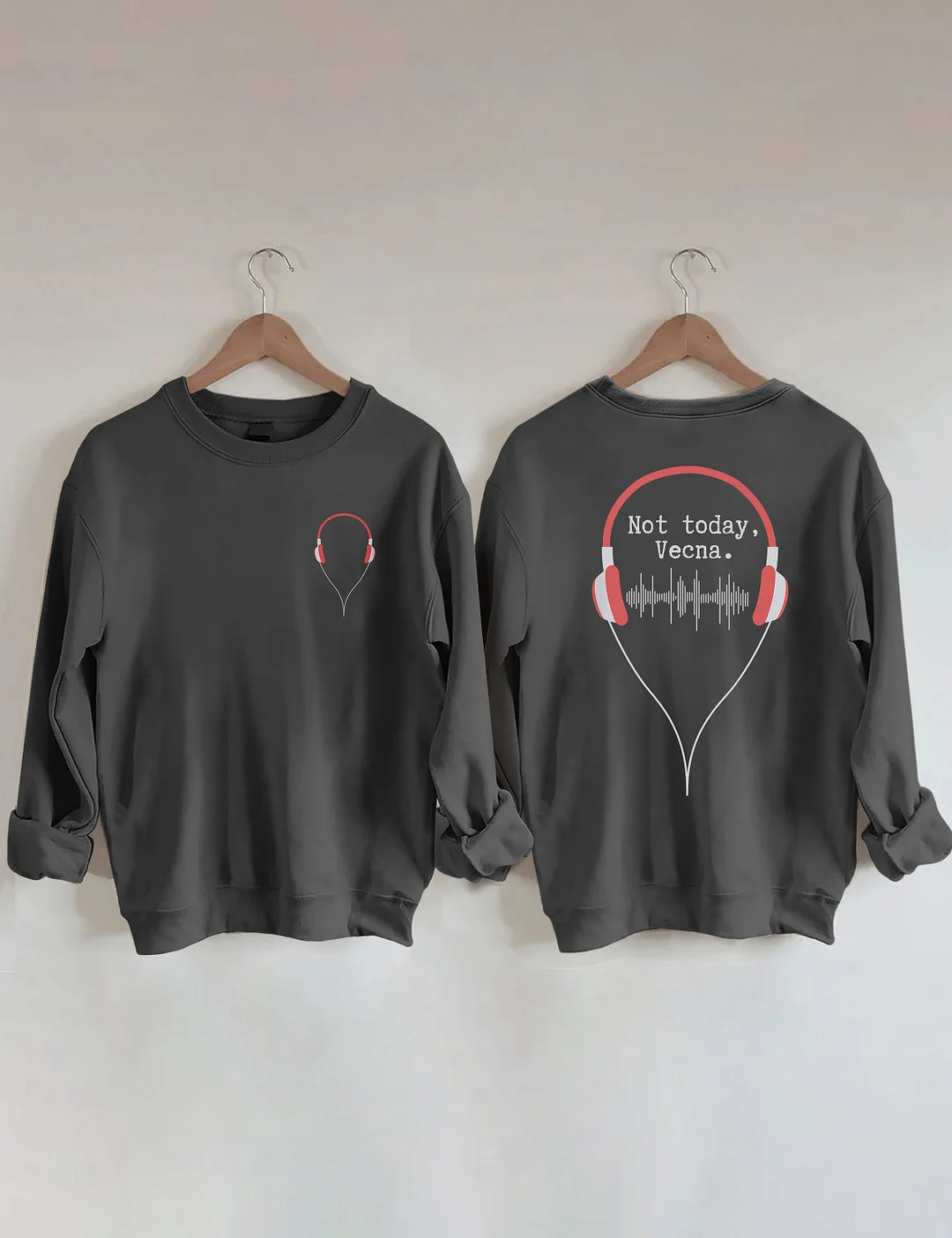 Not Today Vecna Sweatshirt