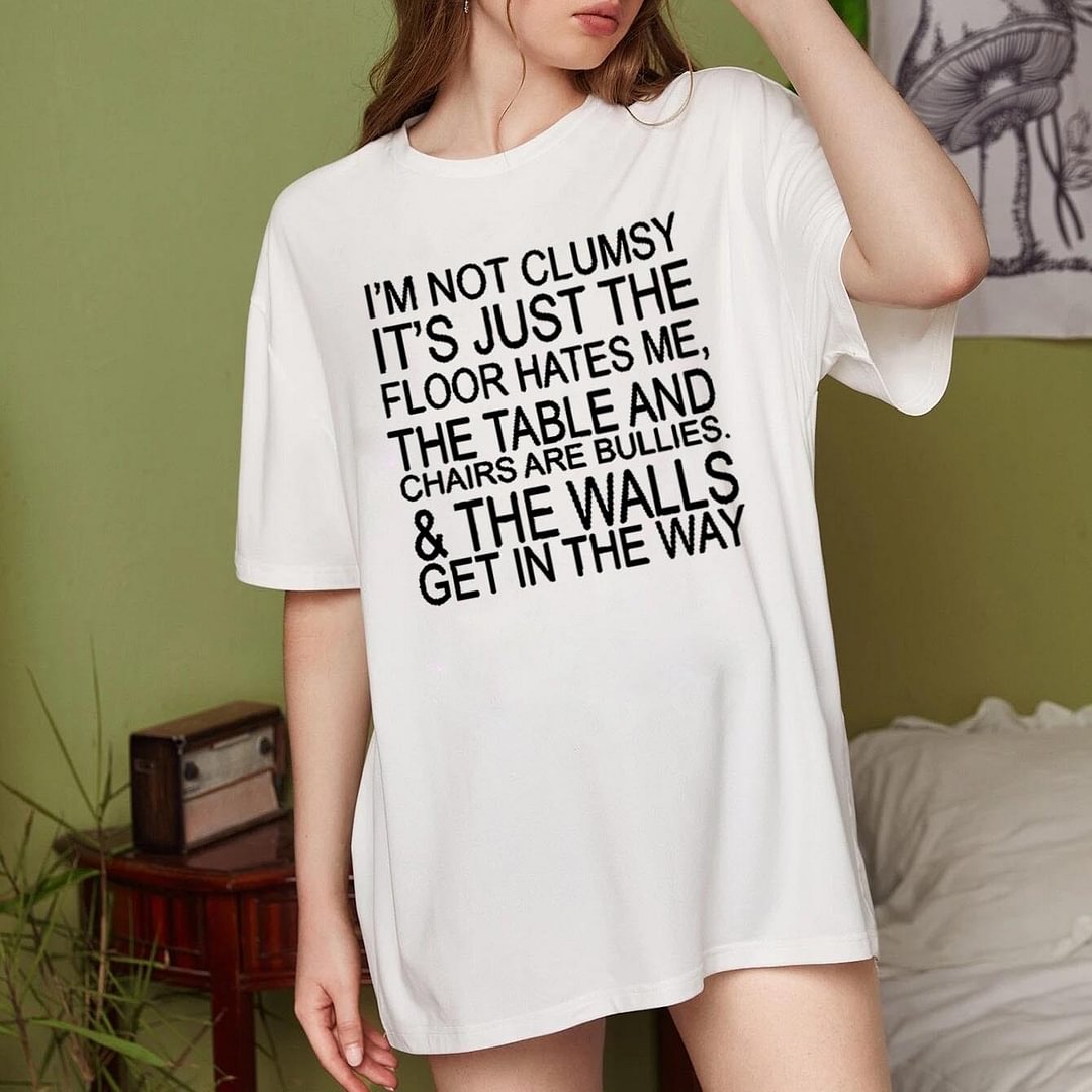 Women's I'm Not Clumsy Print Cotton Oversized T-Shirt