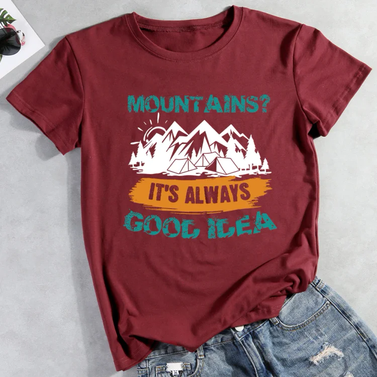 PSL-Mountains It's Always a Good Idea T-shirt Tee -013088