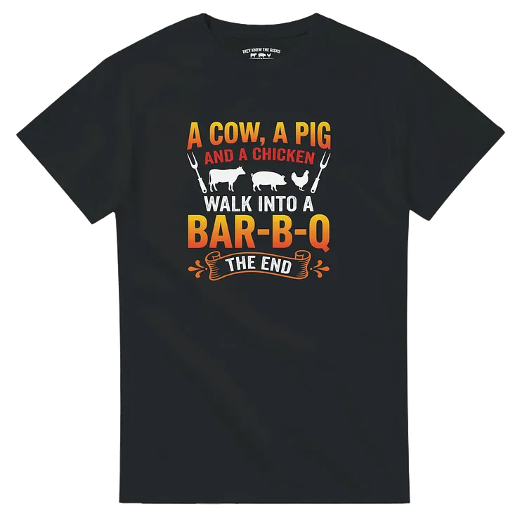 Funny BBQ Graphic Tee &ndash; &ldquo;A Cow, A Pig & A Chicken Walk Into A BBQ&rdquo; Shirt | Unisex T-Shirt, Sweatshirt & Hoodie