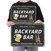 Welcome To Our Backyard Bar - Metal Tin Signs(8*12Inch/12*16Inch) - Bar
