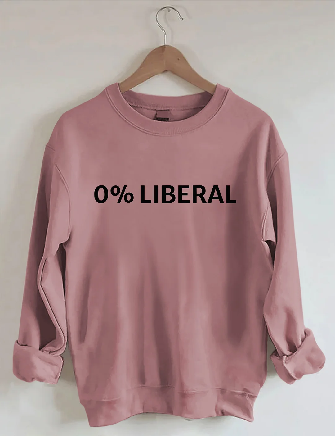 0% Liberal Sweatshirt