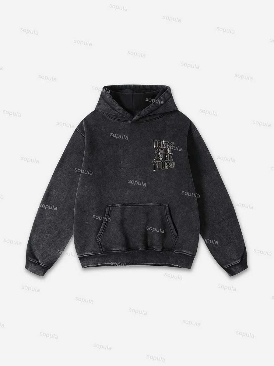 Legendary Star You Just Need To Be Yourself Graphic Washed Hoodie