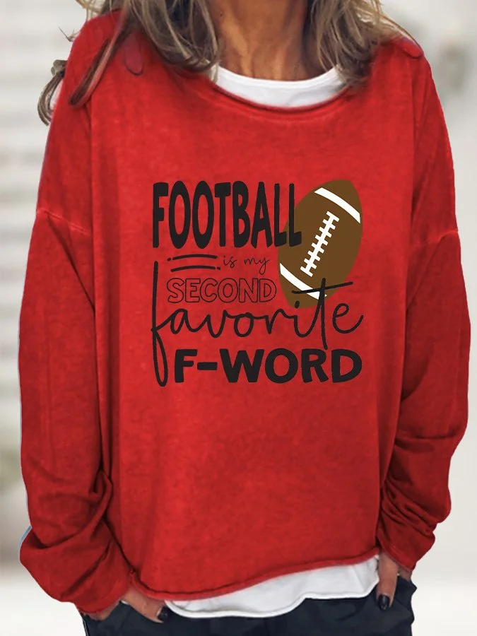 Women's Casual FOOTBALL IS MY SECOND FAVORITE F-WORD Printed Sweatershirt socialshop