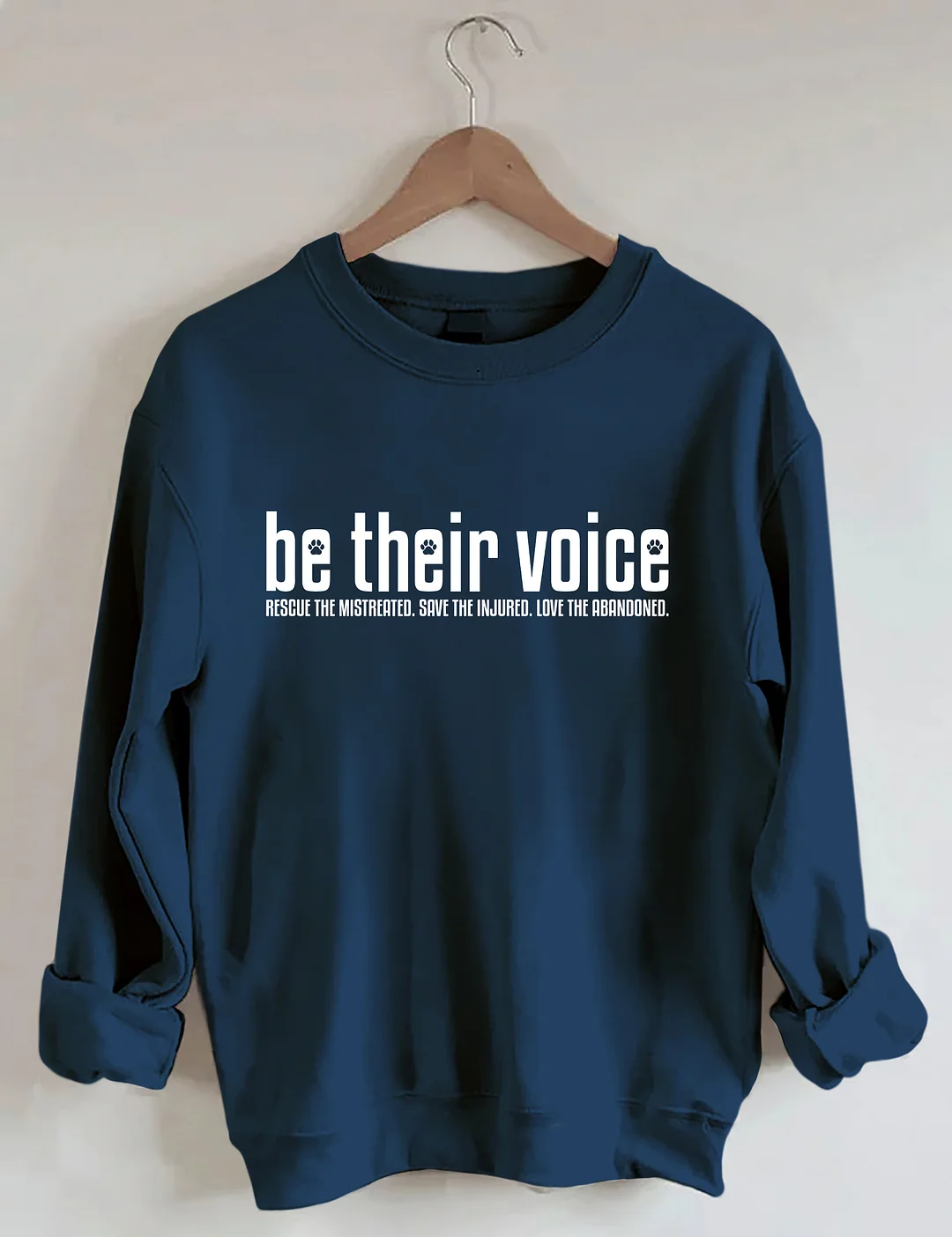 Be Their Voice Sweatshirt 