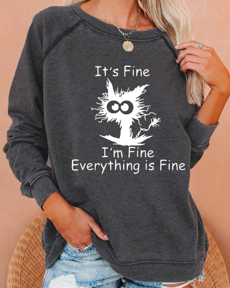 It's Fine I'm Fine Everything is Fine Electrocuted Cat Deep Gray Sweatshirt