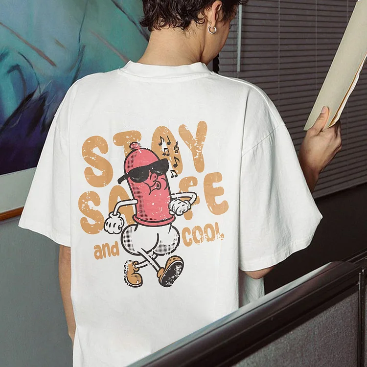 Stay Safe And Cool T-shirt