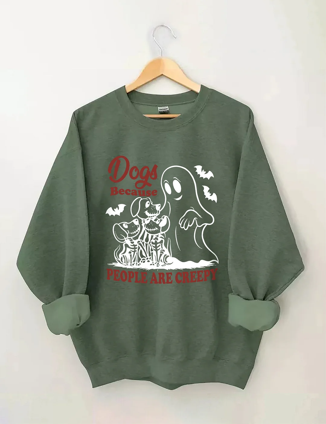 Dogs Because People Are Creepy Sweatshirt